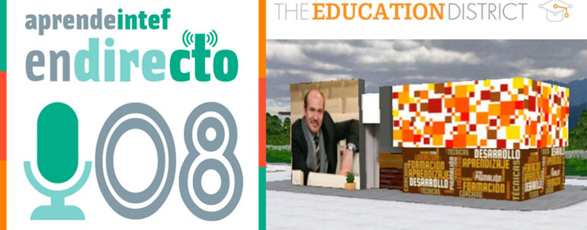 Podcast#8 The Education District